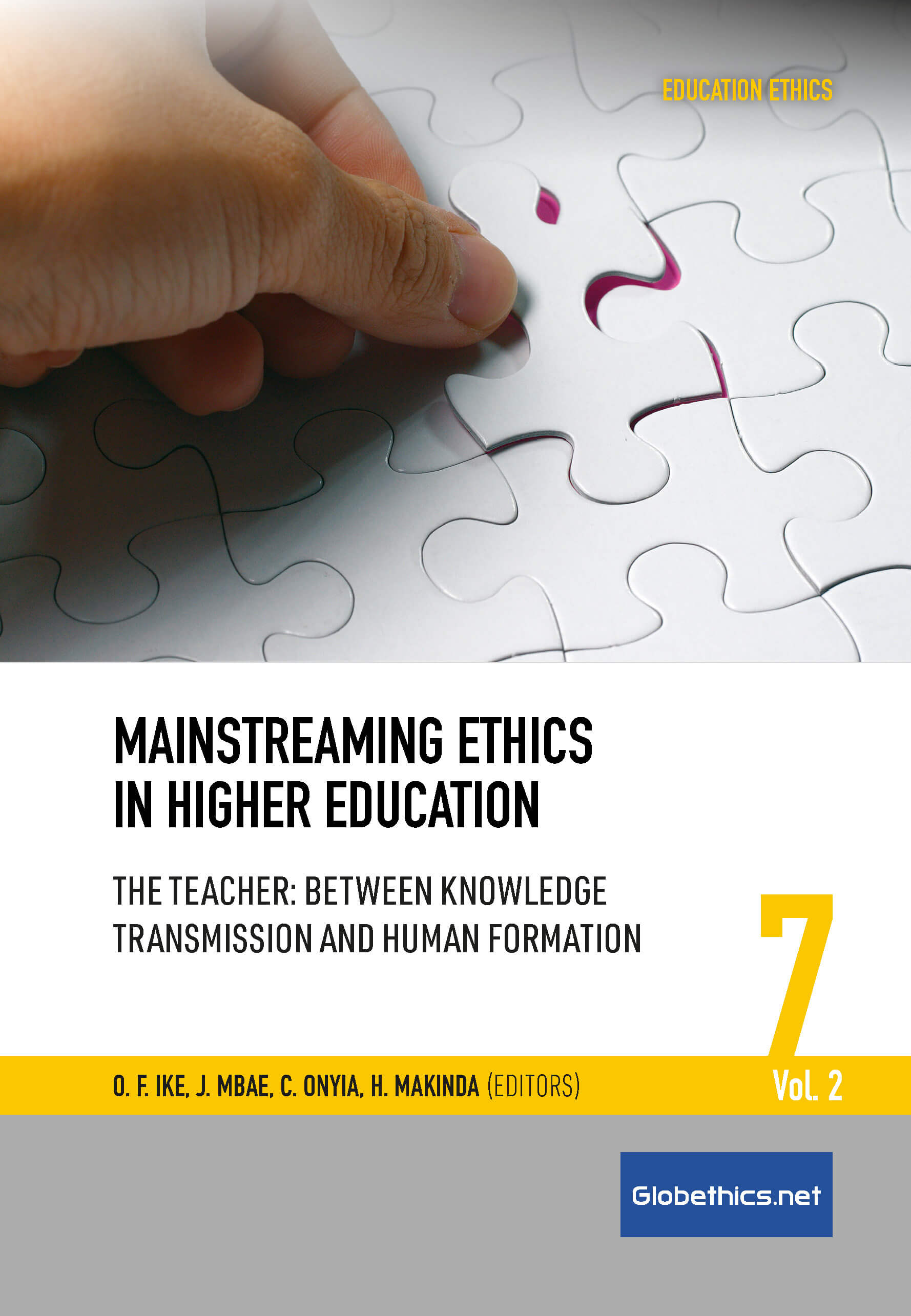 Mainstreaming Ethics in Higher Education Vol 2